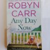 Any Day Now by Robyn Carr