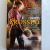 Crossed by J.F. Lewis