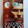 Shadow of the Moon by Rebecca York