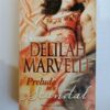 Prelude to a Scandal by Delilah Marvelle