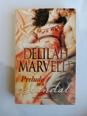 Prelude to a Scandal by Delilah Marvelle