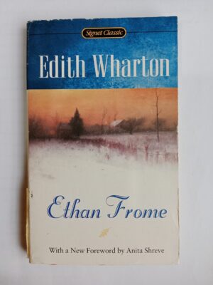 Ethan Frome by Edith Wharton