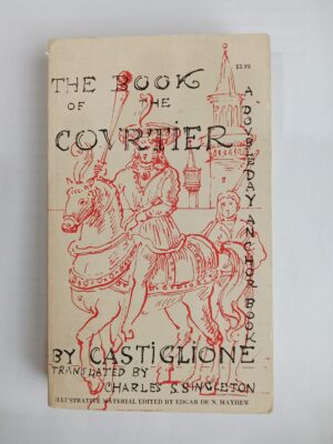 The Book of the Courtier by Baldassare Castiglione