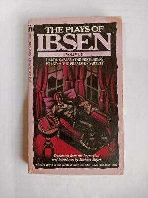 The Plays of Ibsen: Volume II by Henrik Ibsen