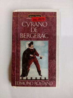 Cyrano de Bergerac by Edmond Rostand