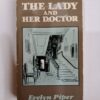 The Lady and Her Doctor by Evelyn Piper
