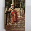 The Awakening by Kate Chopin