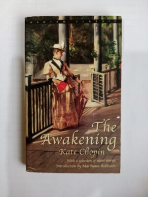 The Awakening by Kate Chopin