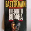 The Ninth Buddha by Daniel Easterman