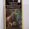 Narrative of the Life of Frederick Douglass, an American Slave by Frederick Douglass