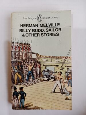Billy Budd, Sailor & Other Stories by Herman Melville