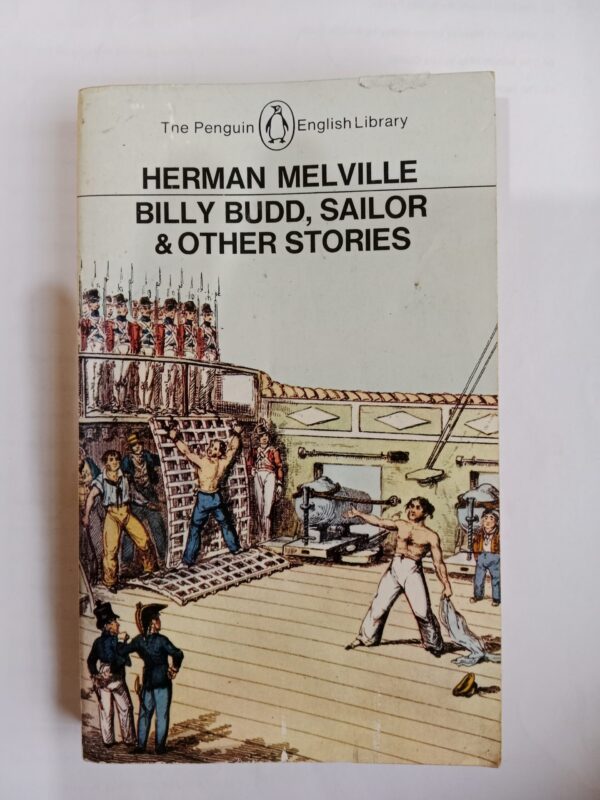 Billy Budd, Sailor & Other Stories by Herman Melville