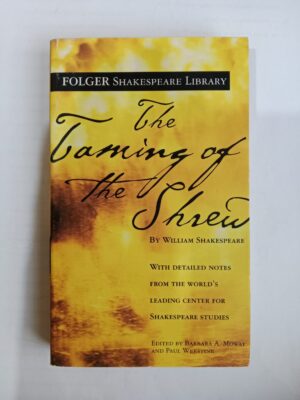 The Taming of the Shrew by William Shakespeare