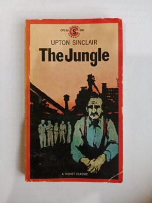 The Jungle by Upton Sinclair