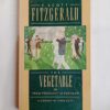 The Vegetable, or From President to Postman by F. Scott Fitzgerald