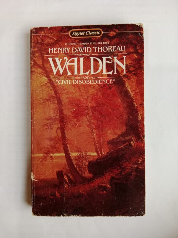 Walden and Civil Disobedience by Henry David Thoreau