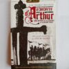 Le Morte d’Arthur by Sir Thomas Malory