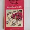 Gulliver’s Travels by Jonathan Swift