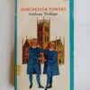 Barchester Towers by Anthony Trollope