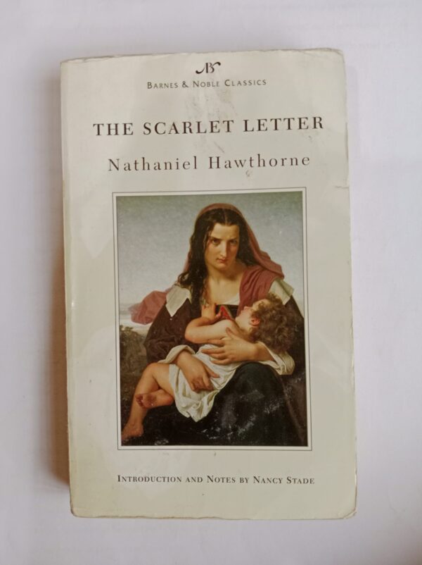 The Scarlet Letter by Nathaniel Hawthorne