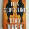 Dead Ringer by Lisa Scottoline
