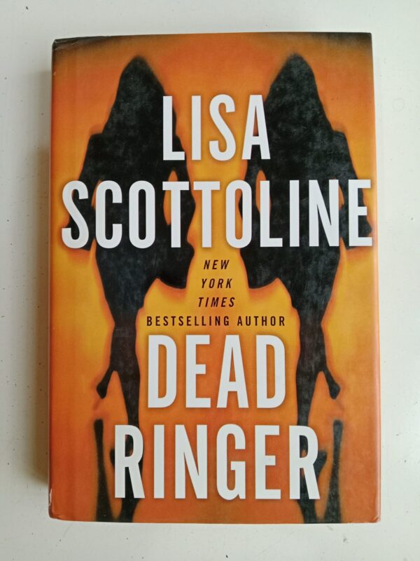 Dead Ringer by Lisa Scottoline