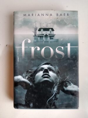 Frost by Marianna Baer