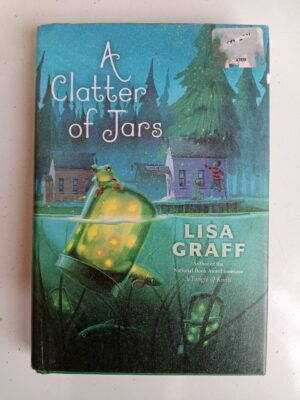A Clatter of Jars by Lisa Graff