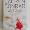 L.A. Candy by Lauren Conrad
