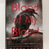 Blood of My Blood by Barry Lyga