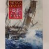 Blue at the Mizzen by Patrick O’Brian