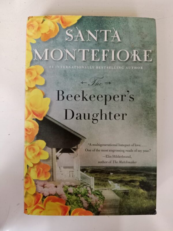 The Beekeeper’s Daughter by Santa Montefiore