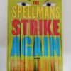 The Spellmans Strike Again by Lisa Lutz