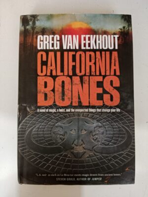 California Bones by Greg Van Eekhout