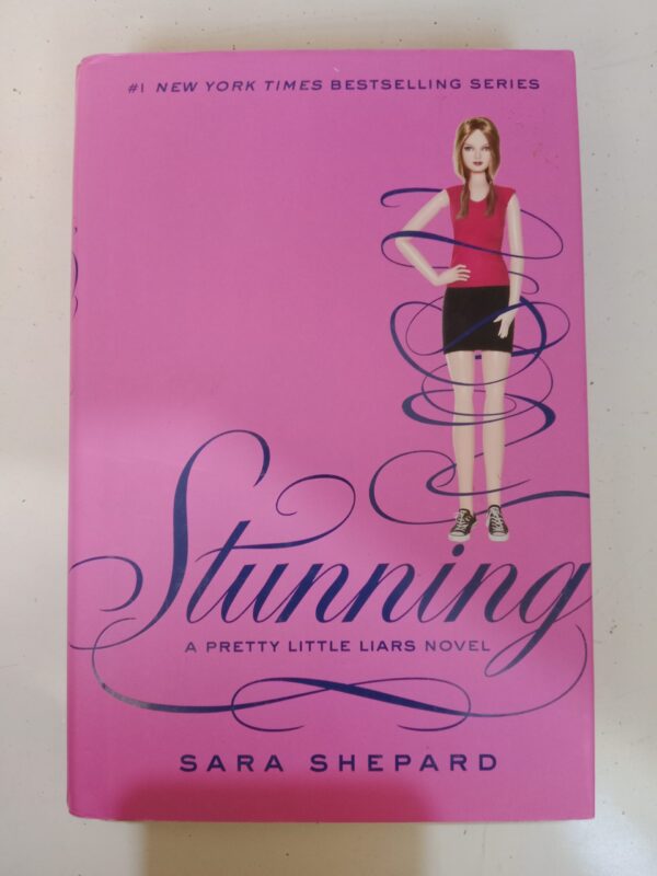 Stunning by Sara Shepard