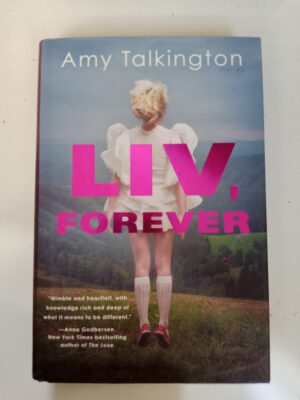 Liv, Forever by Amy Talkington
