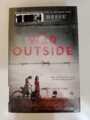 The War Outside by Monica Hesse