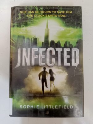 Infected by Sophie Littlefield
