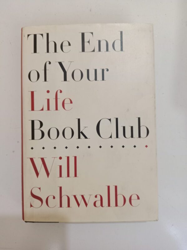 IMG_20251019_084514 The End of Your Life Book Club by Will Schwalbe