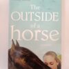 The Outside of a Horse by Ginny Rorby