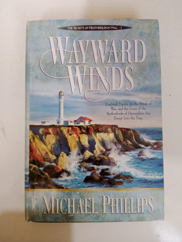 Wayward Winds by Michael Phillips