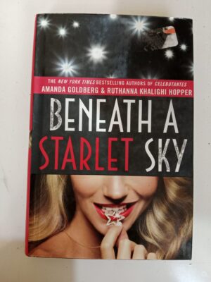 Beneath a Starlet Sky by Amanda Goldberg & Ruthanna Khalighi Hopper