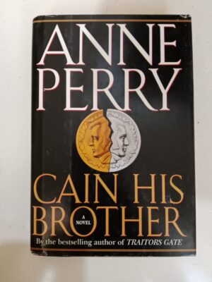 Cain His Brother By Anne Perry