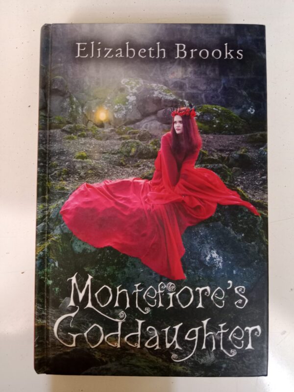 Montefiore’s Goddaughter by Elizabeth Brooks