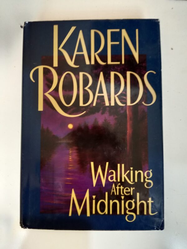 Walking After Midnight by Karen Robards