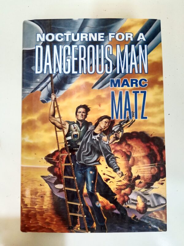 Nocturne for a Dangerous Man by Marc Matz