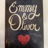 Emmy & Oliver by Robin Benway