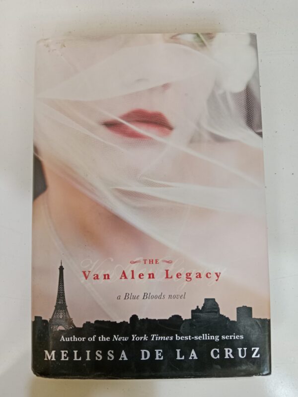The Van Alen Legacy by Melissa de la Cruz