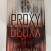 Proxy by Alex London