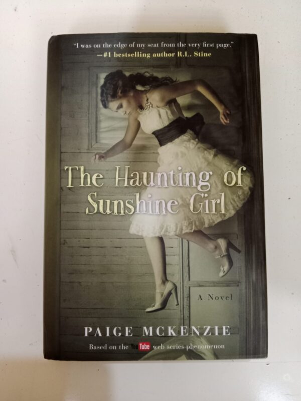 The Haunting of Sunshine Girl by Paige McKenzie